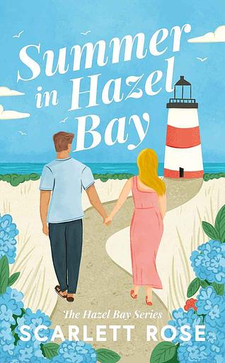 Summer In Hazel Bay